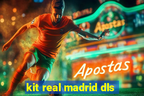 kit real madrid dls